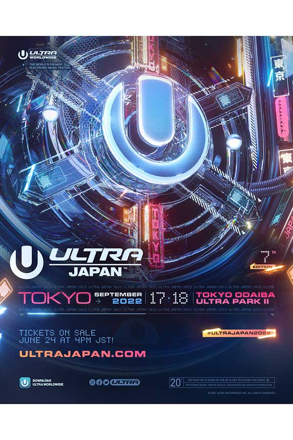 「ULTRA JAPAN 2022」の開催が決定